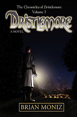 【预售】Dristlemore: The Chronicles of Dristlemore Volume I