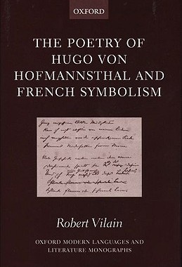 【预售】The Poetry of Hugo Von Hofmannsthal and French