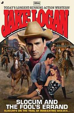 【预售】Slocum 394: Slocum and the Fool's Errand