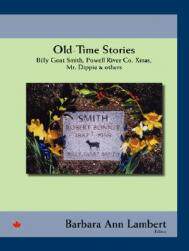 【预售】Old-Time Stories: Billy-Goat Smith, Powell River Co.