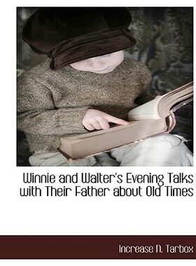 【预售】Winnie and Walter's Evening Talks with Their Father