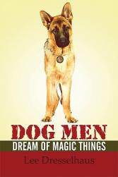 【预售】Dog Men Dream of Magic Things