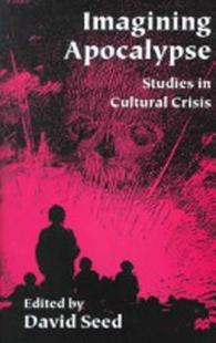 Cultural Crisis Studies Imagining Apocalypse 预售