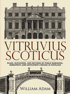 【预售】Vitruvius Scoticus: Plans, Elevations, and Sections