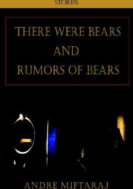 【预售】There Were Bears and Rumors of Bears
