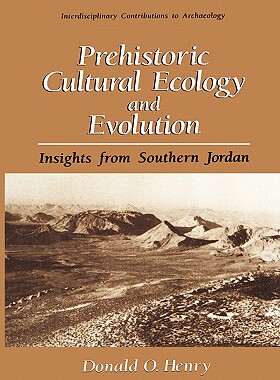 【预售】Prehistoric Cultural Ecology and Evolution: Insights
