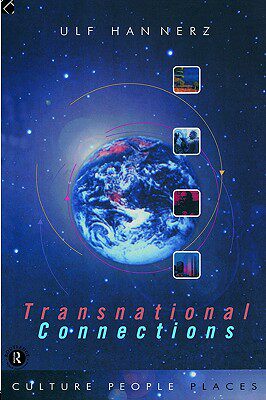 【预售】Transnational Connections: Culture, People, Places