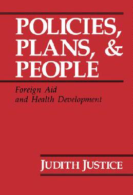 【预售】Policies, Plans, and People: Foreign Aid and Health