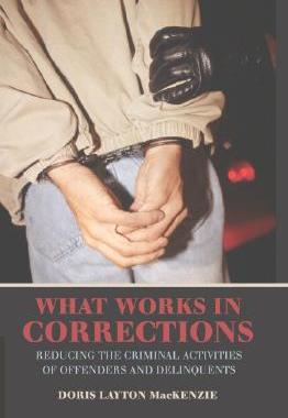 【预售】What Works in Corrections: Reducing the Criminal