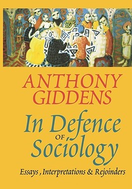 【预售】In Defence Of Sociology - Essays, Interpretations