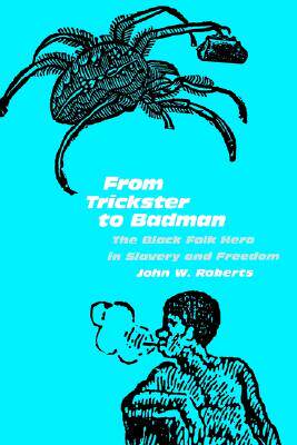 【预售】From Trickster to Badman