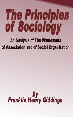 【预售】Principles of Sociology: An Analysis of the