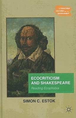 【预售】Ecocriticism and Shakespeare: Reading Ecophobia