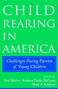 Rearing America Facing Child Challenges Parents 预售