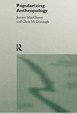 【预售】Popularizing Anthropology