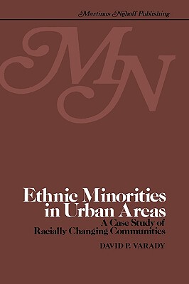 【预售】Ethnic Minorities in Urban Areas: A Case Study of