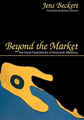 【预售】Beyond the Market: The Social Foundations of
