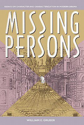 【预售】Missing Persons: Essays on Character and