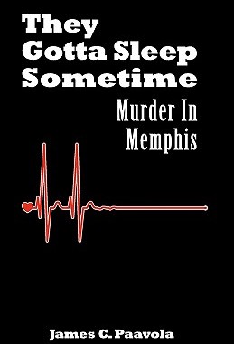 【预售】They Gotta Sleep Sometime: Murder in Memphis