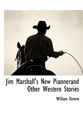【预售】Jim Marshall's New Piannerand Other Western Stories