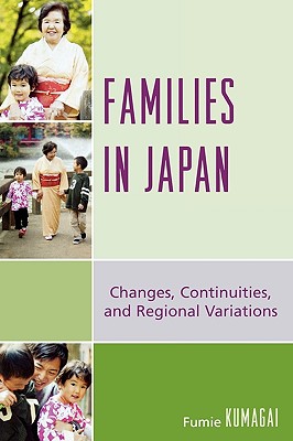 【预售】Families in Japan: Changes, Continuities, and