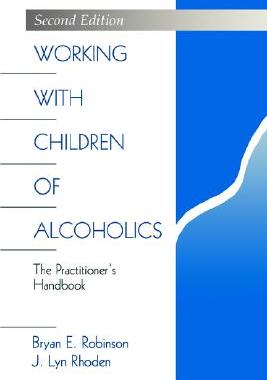 【预售】Working with Children of Alcoholics: The