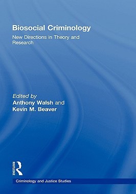 【预售】Biosocial Criminology: New Directions in Theory and