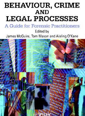 【预售】Behaviour, Crime & Legal Processes - A Guide For