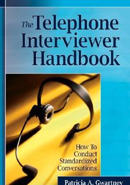 【预售】The Telephone Interviewer'S Handbook: How To Conduct