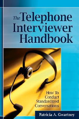 【预售】The Telephone Interviewer'S Handbook: How To Conduct
