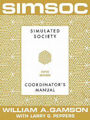 【预售】Simsoc: Simulated Society, Coordinator's Manual: