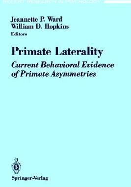 【预售】Primate Laterality: Current Behavioral Evidence of