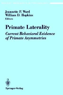 【预售】Primate Laterality: Current Behavioral Evidence of