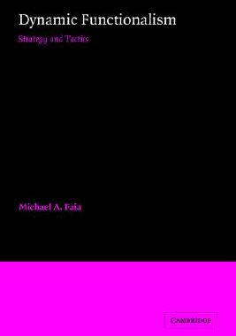 【预售】Dynamic Functionalism: Strategy and Tactics