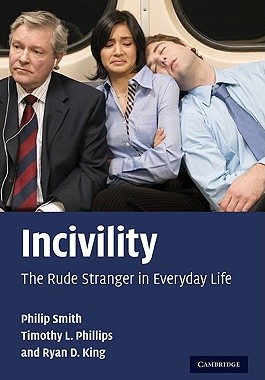 【预售】Incivility: The Rude Stranger in Everyday Life
