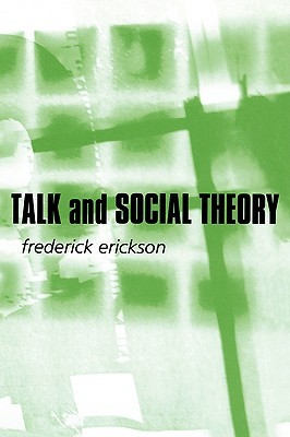 【预售】Talk And Social Theory - Ecologies Of Speaking And