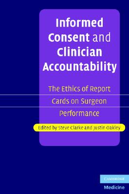 【预售】Informed Consent and Clinician Accountability: The