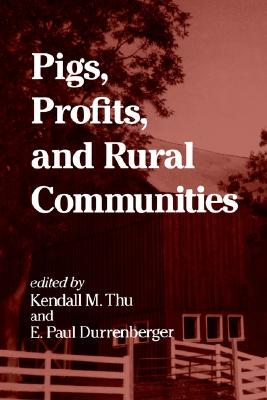 【预售】Pigs; Profits & Rural Communities