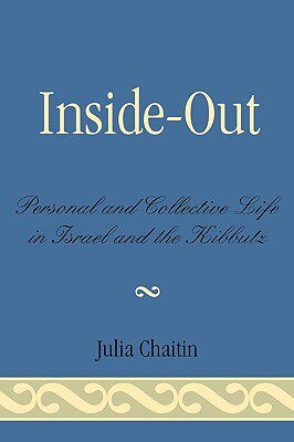 【预售】Inside-Out: Personal and Collective Life in Israel