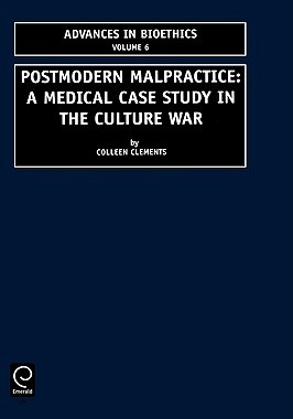 【预售】Postmodern Malpractice: A Medical Case Study in the
