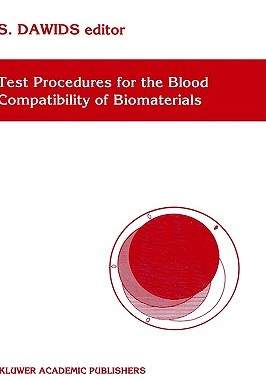 【预售】Test Procedures for the Blood Compatibility of