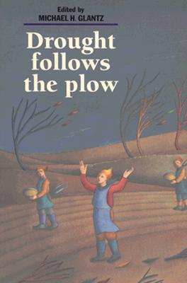 【预售】Drought Follows the Plow: Cultivating Marginal