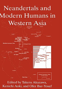 【预售】Neandertals and Modern Humans in Western Asia
