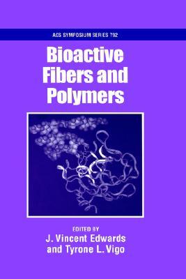 【预售】Bioactive Fibers and Polymers