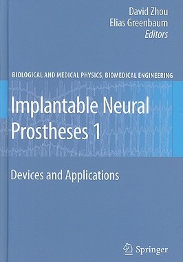 【预售】Implantable Neural Prostheses 1: Devices and