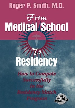 【预售】From Medical School to Residency: How to Compete