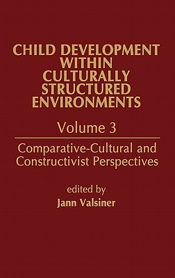 【预售】Child Development Within Culturally Structured