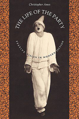 【预售】The Life of the Party: Festive Vision in Modern
