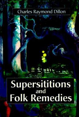 【预售】Superstitions and Folk Remedies