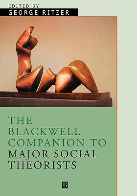 【预售】The Blackwell Companion To Major Social Theorists